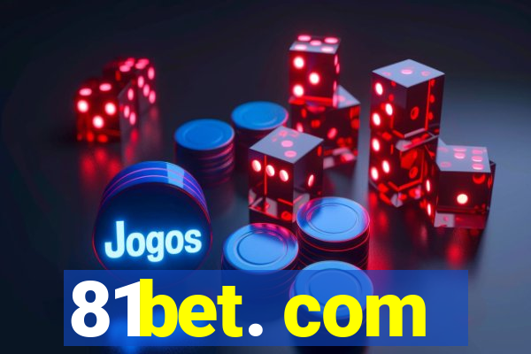 81bet. com